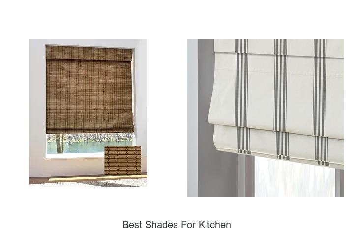 best shades for kitchen