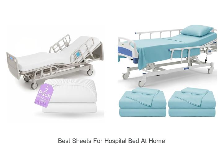 best sheets for hospital bed at home
