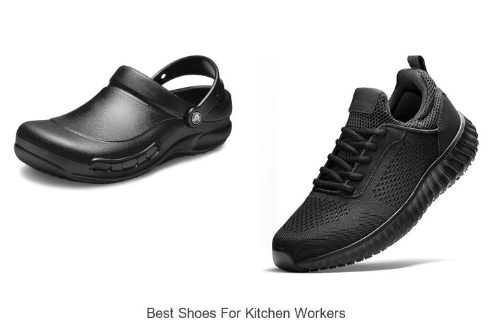 best shoes for kitchen workers
