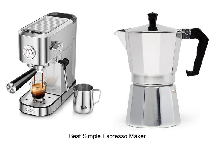 best simple espresso maker