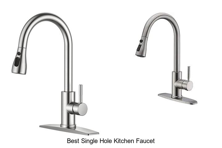 best single hole kitchen faucet