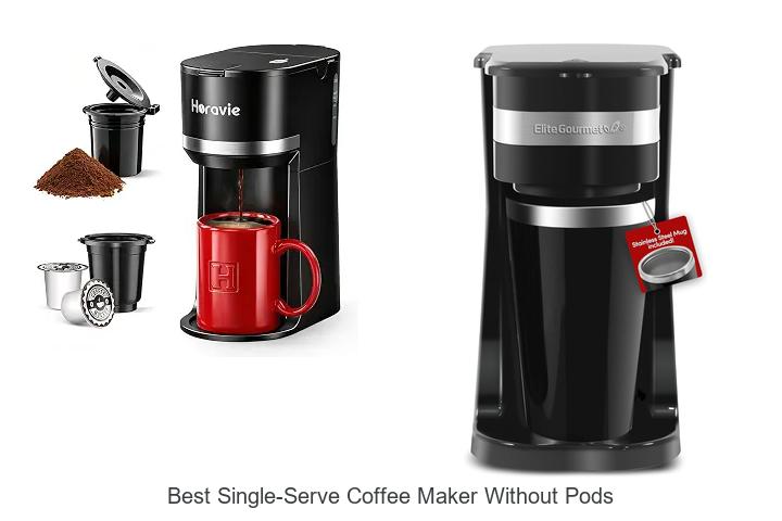 Best Single-Serve Coffee Maker Without Pods You Must Try!