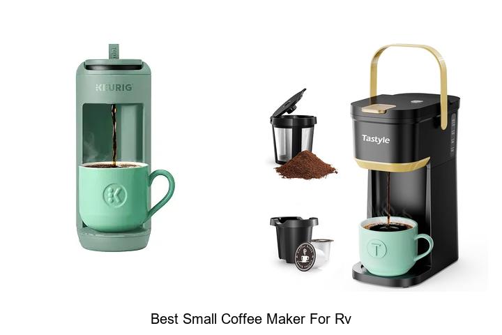 Best Small Coffee Maker for RV That Will Blow Your Mind