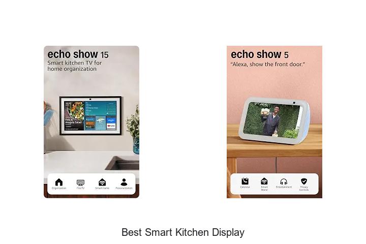 best smart kitchen display