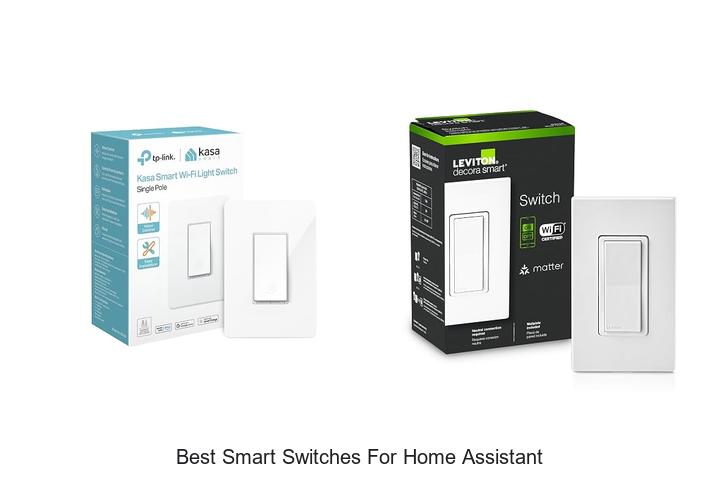 best smart switches for home assistant
