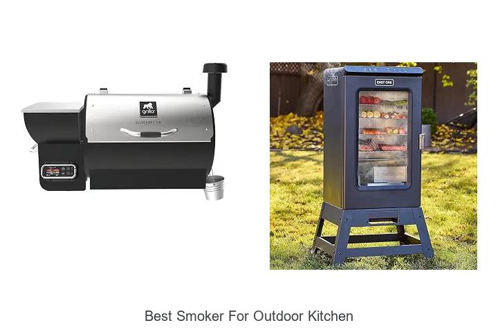 Best Smoker For Outdoor Kitchen That Will Blow Your Mind