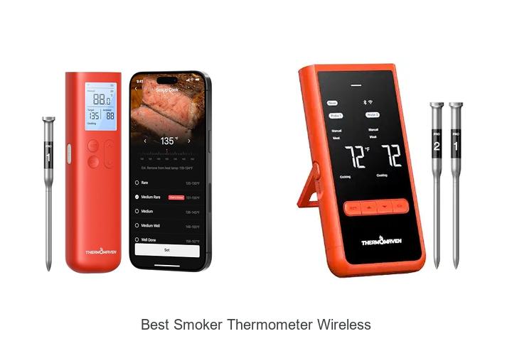 Best Smoker Thermometer Wireless: Top Picks You’ll Love