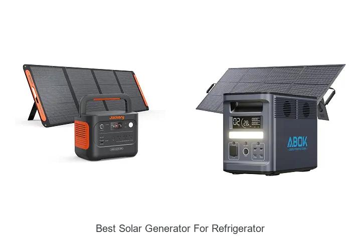 Best Solar Generator for Refrigerator: Power Up Now!