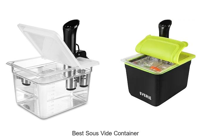 best sous vide container