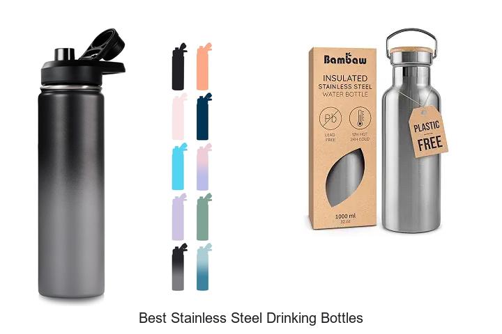 Best Stainless Steel Drinking Bottles That Will Blow Minds