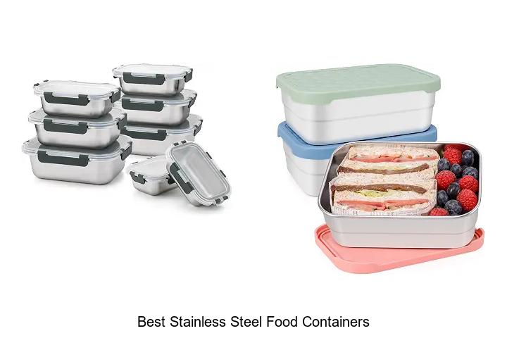 best stainless steel food containers