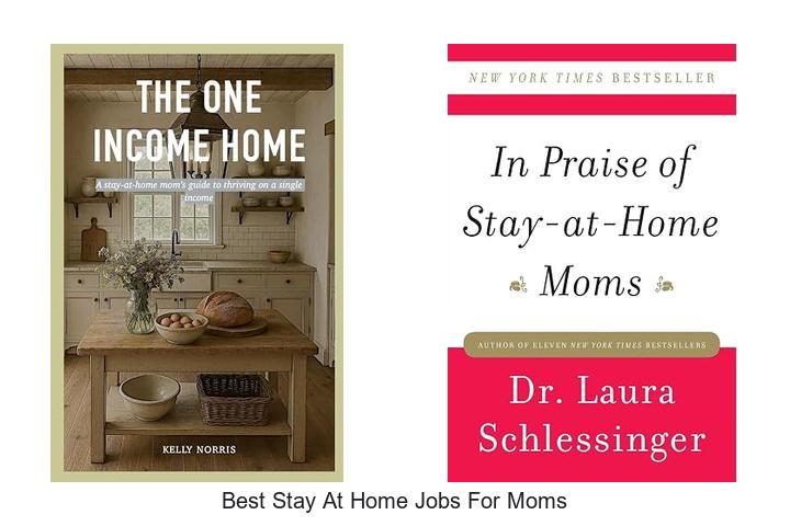 best stay at home jobs for moms