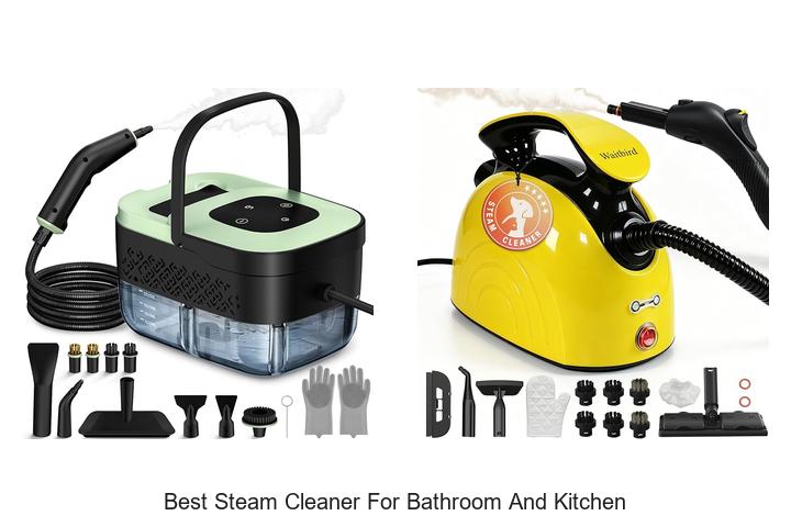 Best Steam Cleaner For Bathroom And Kitchen You Need Now!