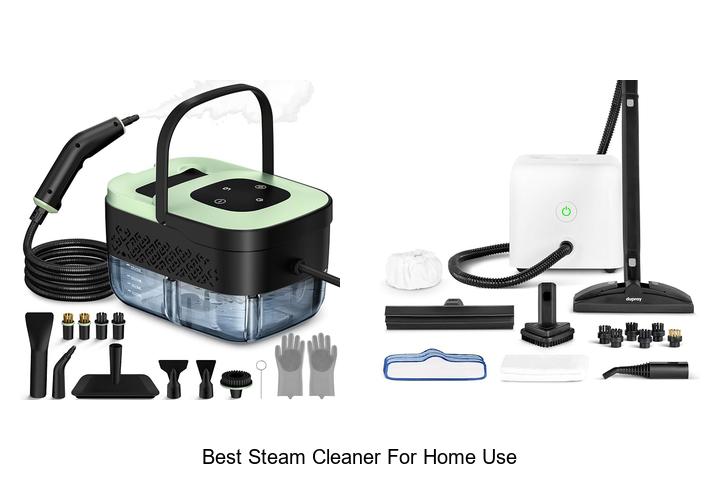 best steam cleaner for home use