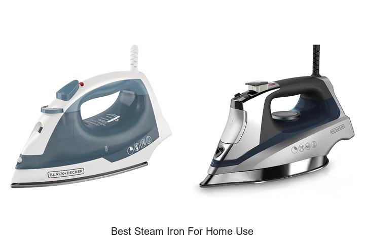 best steam iron for home use
