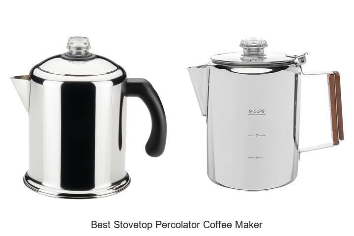 Best Stovetop Percolator Coffee Maker That Will Blow Minds
