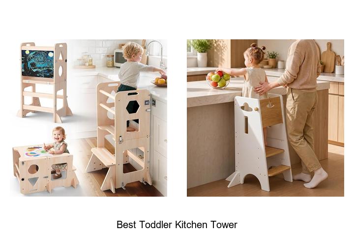 best toddler kitchen tower
