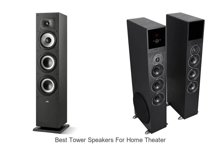 best tower speakers for home theater