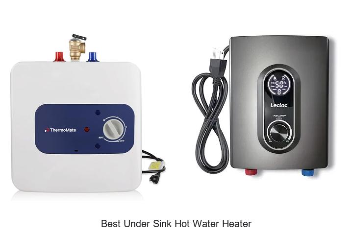 best under sink hot water heater
