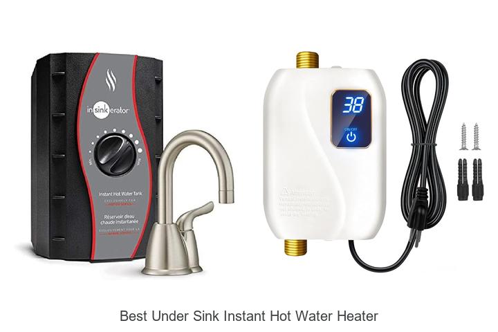 best under sink instant hot water heater