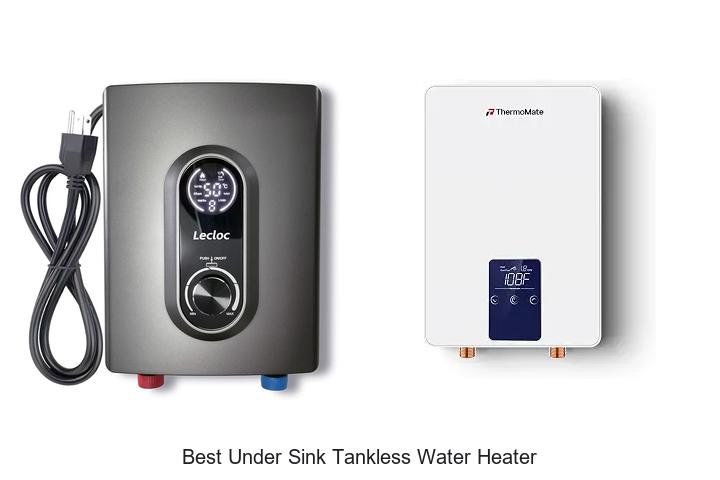 best under sink tankless water heater
