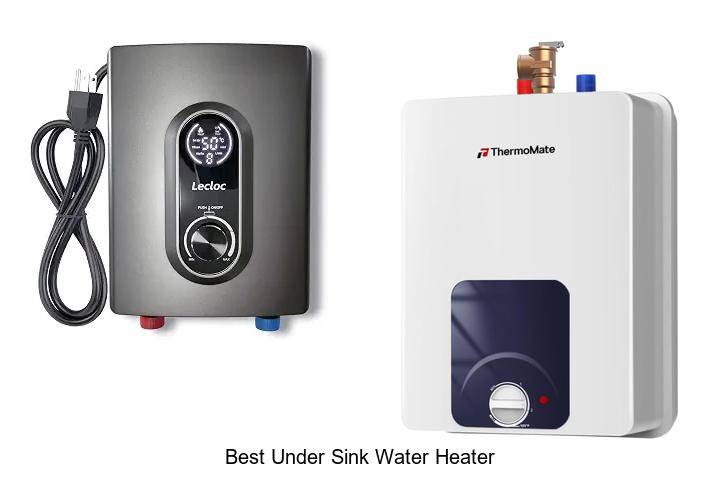 best under sink water heater