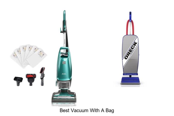 Best Vacuum With A Bag You Can’t Live Without!