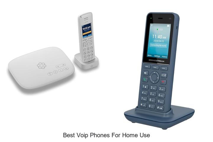 best voip phones for home use