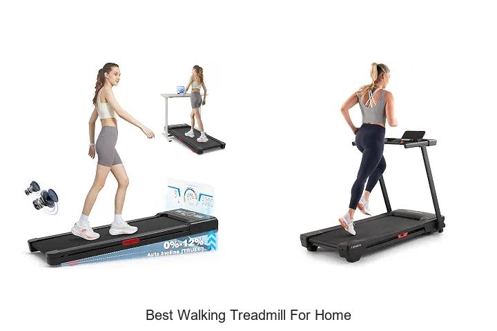 best walking treadmill for home