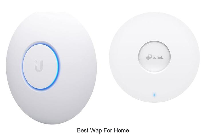 best wap for home