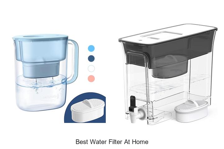 best water filter at home
