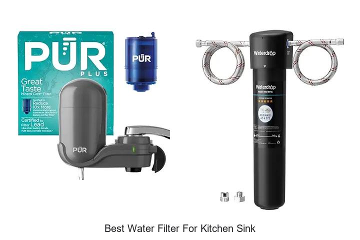 best water filter for kitchen sink