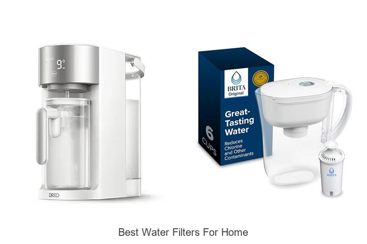 best water filters for home