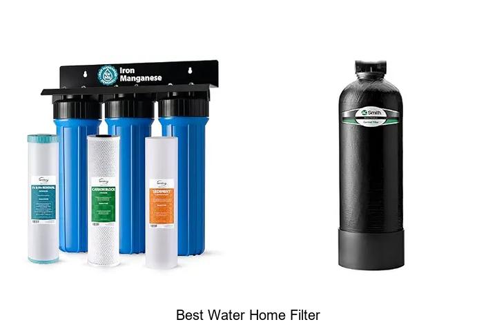 best water home filter