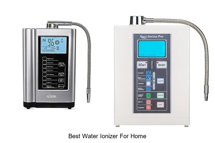 best water ionizer for home