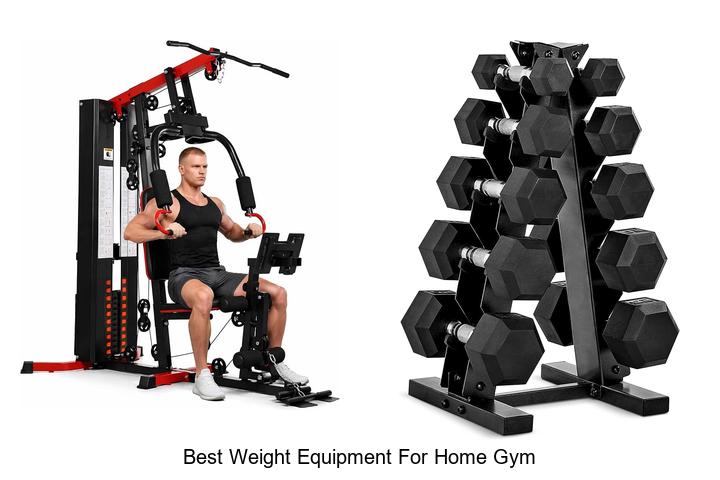 best weight equipment for home gym