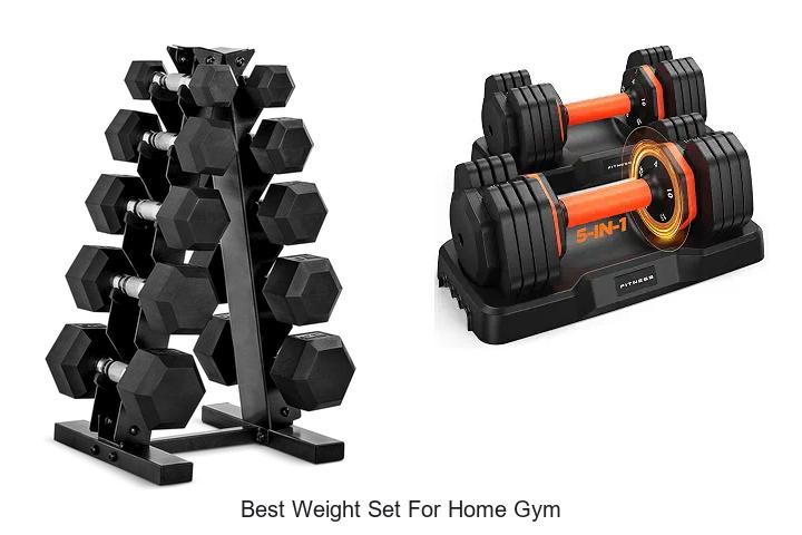 best weight set for home gym
