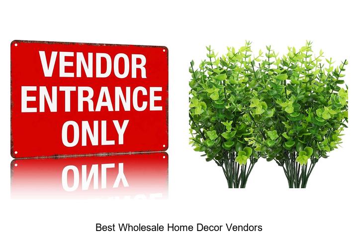best wholesale home decor vendors