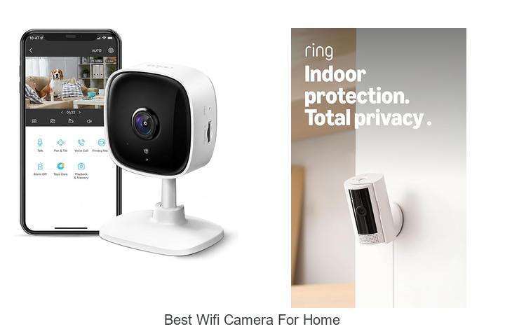 best wifi camera for home