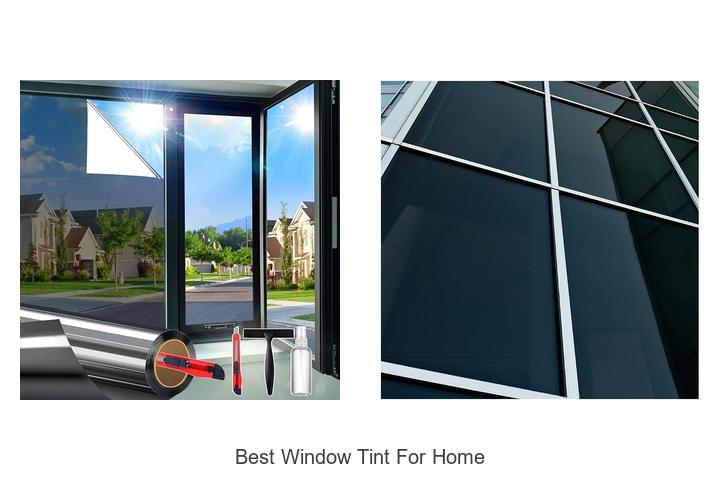 best window tint for home