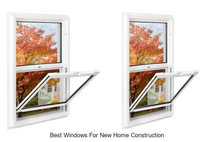 best windows for new home construction