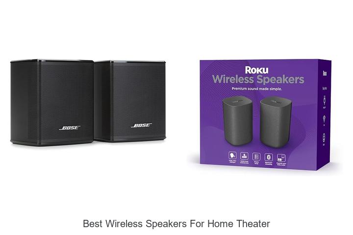 best wireless speakers for home theater