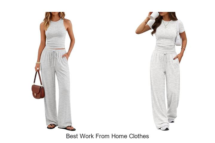 best work from home clothes