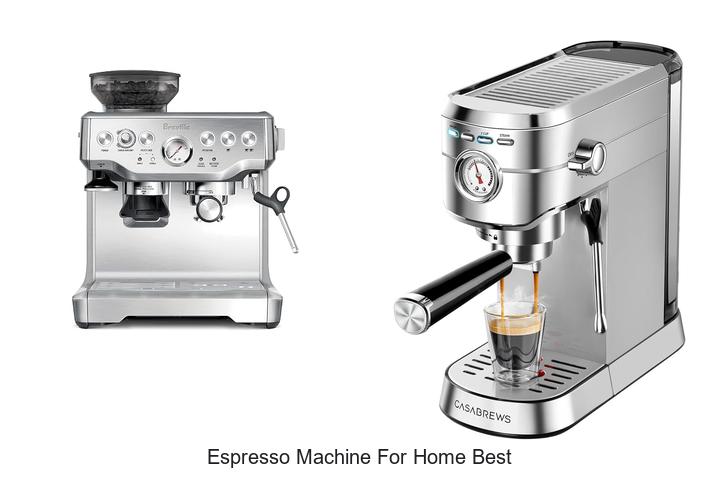espresso machine for home best
