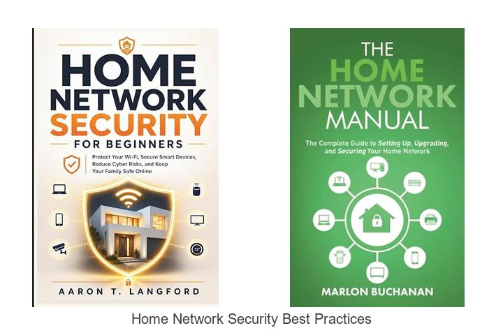 home network security best practices