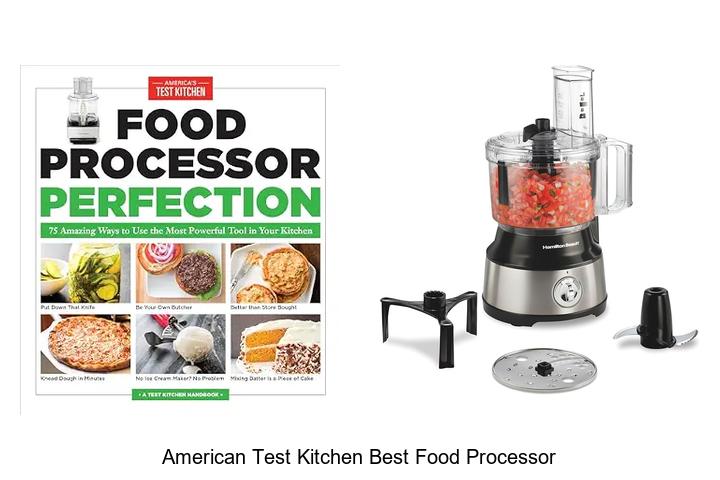 american test kitchen best food processor