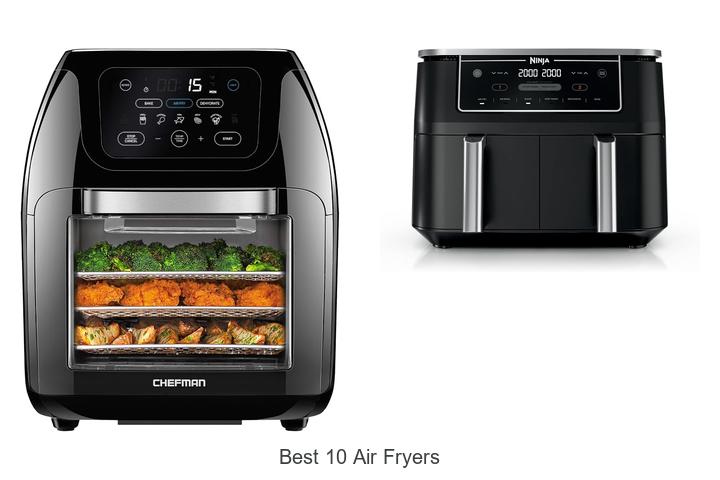 best 10 air fryers