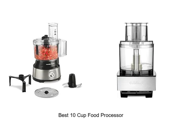 best 10 cup food processor