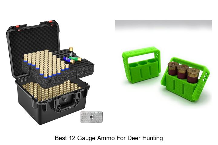 best 12 gauge ammo for deer hunting