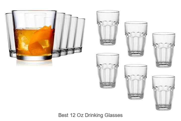 best 12 oz drinking glasses
